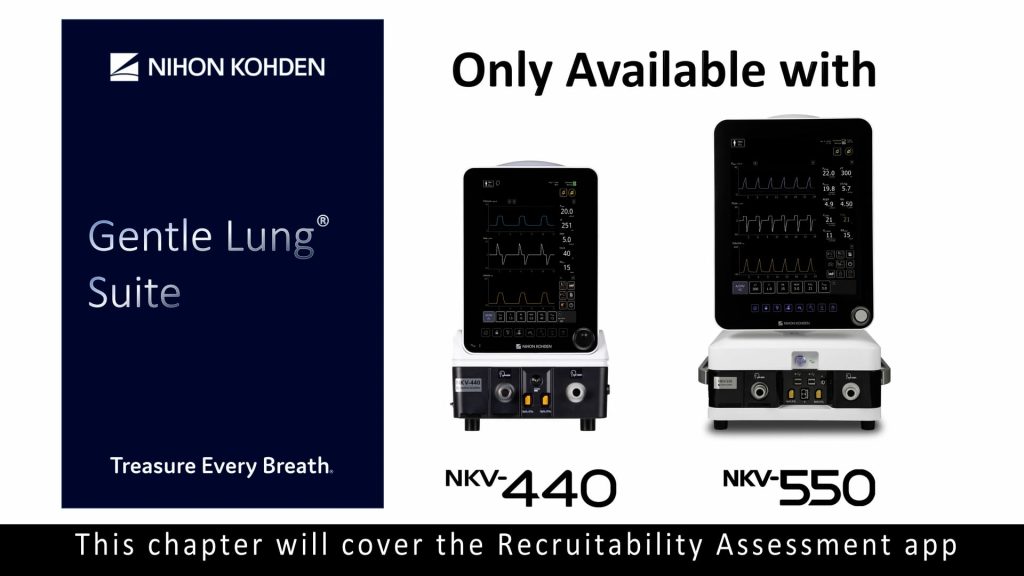 NKV-550 - Ventilation System Gentle Lung Recruitability Assessment