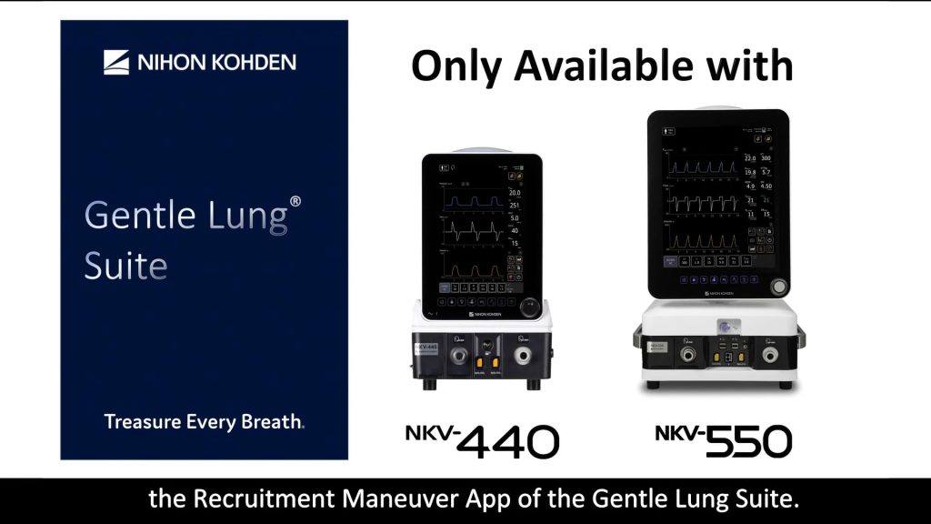NKV-550 - Ventilation System Gentle Lung Recruitment Maneuver