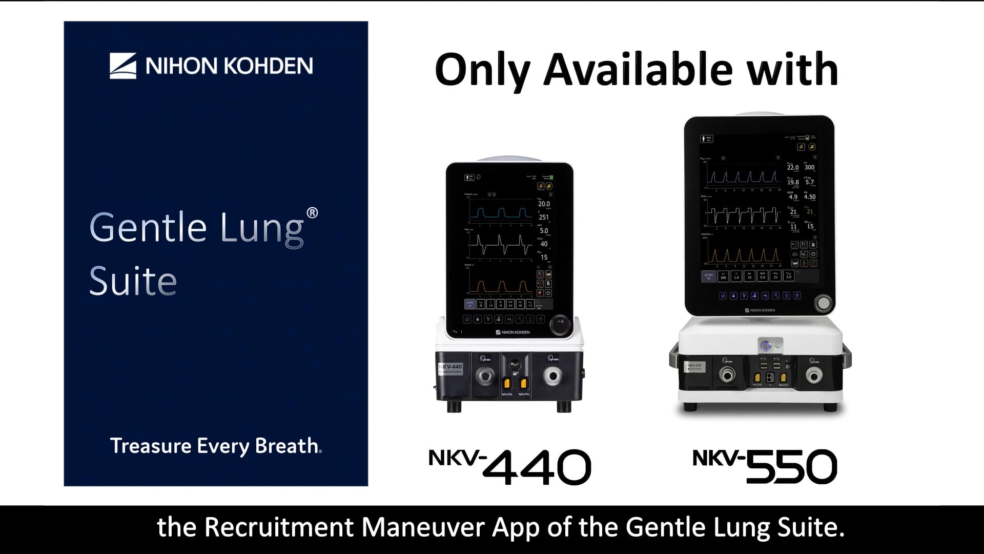 NKV-550 - Ventilation System Gentle Lung Recruitment Maneuver